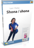 Apprenez shona - Talk Now! shona