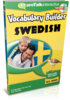 Apprenez suédois - Vocabulary Builder suédois
