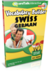 Apprenez suisse allemand - Vocabulary Builder suisse allemand