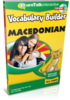 Aprender Macedónio - Vocabulary Builder Macedónio