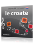 Apprenez croate - Rhythms croate