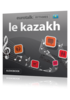 Apprenez kazakh - Rhythms kazakh