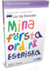 Lär Estniska - Mina första ord - Vocab Builder Estniska
