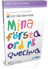 Lär Quechua - Mina första ord - Vocab Builder Quechua