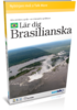 Lär Portugisiska (Brasiliansk) - Talk More Portugisiska (Brasiliansk)