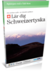 Lär Schweizertyska - Talk Now! Schweizertyska