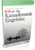 Lär Kanadensisk Engelska - Talk Now! Kanadensisk Engelska